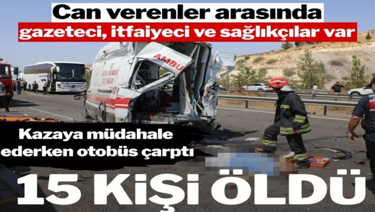 Gaziantep’te facia gibi kaza! İki otomobil çarpıştı: 15 ölü, 22 yaralı 3 itfaiye personeli, 2 sağlık personeli, 2 gazeteci var”