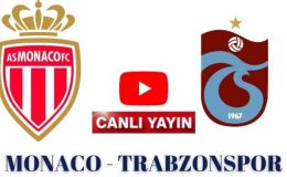 Taraftarium24 Monaco Trabzonspor maçı canlı izle Kralbozguncu Trabzonspor maçını Şifresiz canlı izle linki