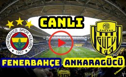 Fenerbahçe (FB) – Ankaragücü (AG) Canlı İzle! Canlı İzle İnat TV, Taraftarium, Selçuksports, Taraftarium24, Justin TV!