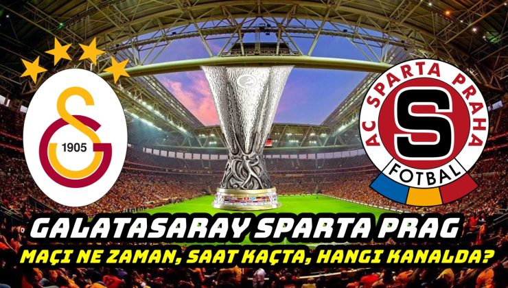 Galatasaray – Sparta Prag maçı ne zaman? Şifresiz S Sport Taraftarium24 GS Prag maçını canlı izle