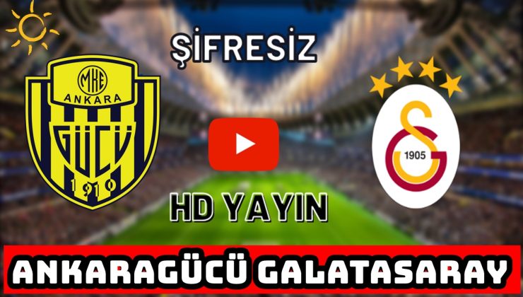 Taraftarium24 Ankaragücü Galatasaray canlı izle Justin TV Şifresiz Lig Tv Jestyayın Kralbozguncu AG Gs canlı izle kesintisiz